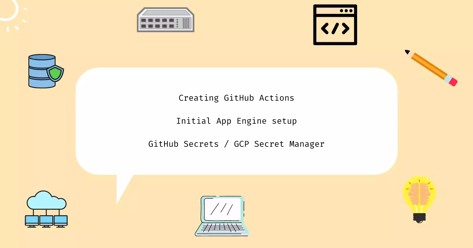 My thought process of bring an application from a local to a cloud environment.